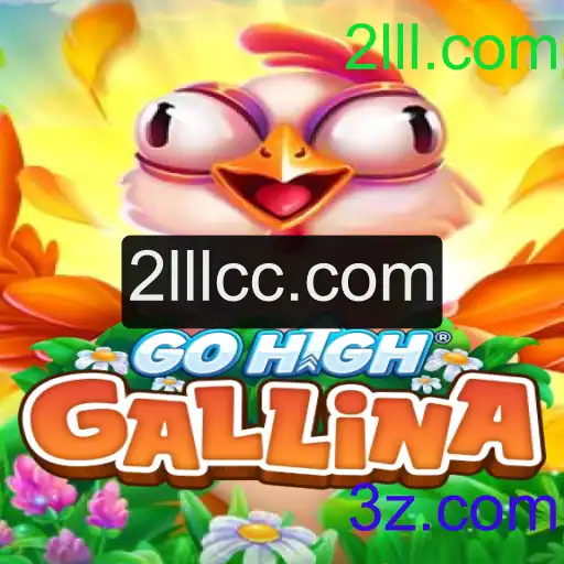 GoHighGallina: Explorando o Novo Fenômeno dos Jogos